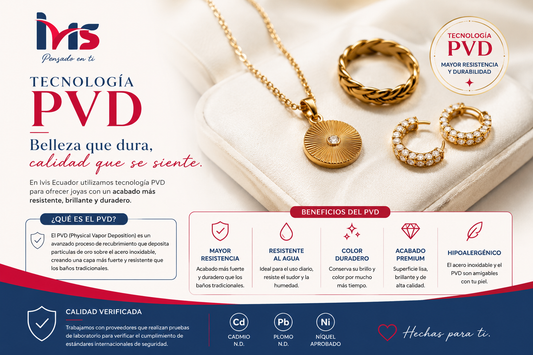¿Qué es la tecnología PVD en joyas? Beneficios y diferencias | Ivis Ecuador